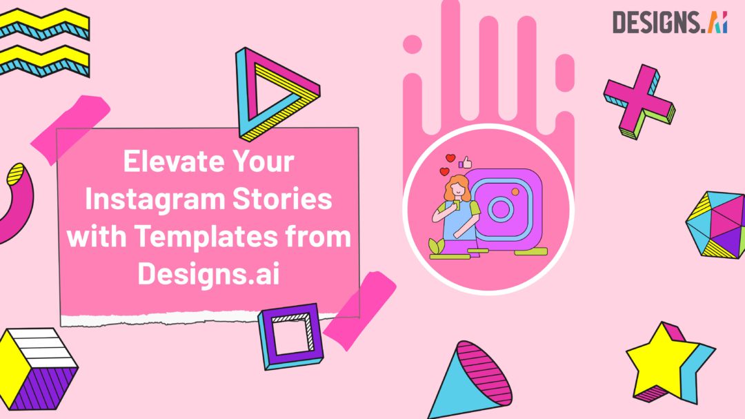 Elevate Your Instagram Stories with Templates from Designs.ai