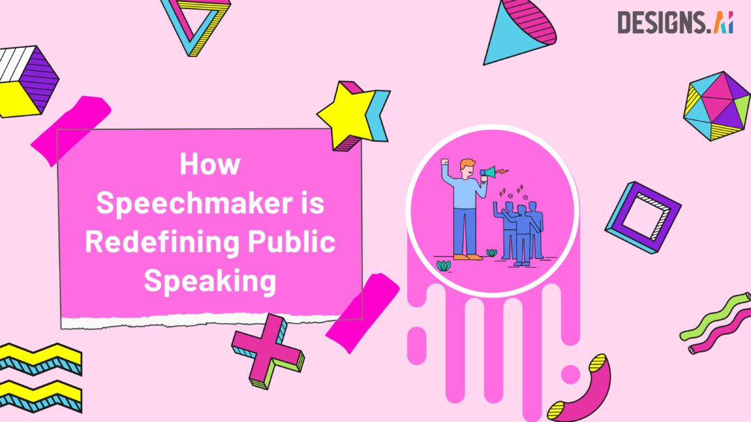 How Speechmaker is Redefining Public Speaking