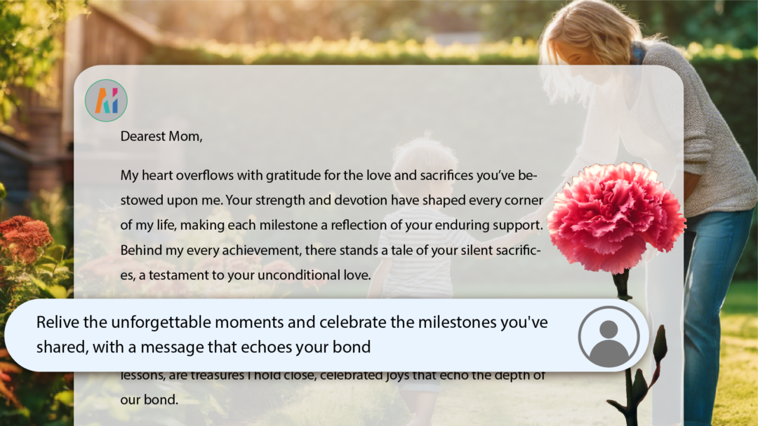 Memories and Milestones AI Mother's Day message